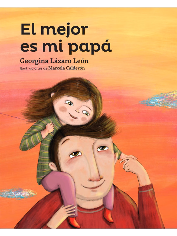 El mejor es mi papá