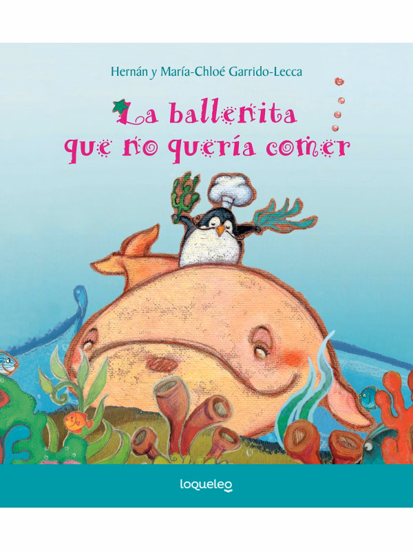 La ballenita que no quería comer