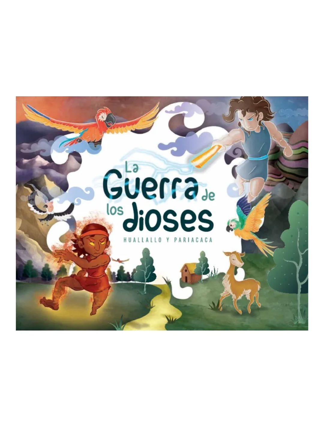 La guerra de los dioses Huallallo y Pariacaca